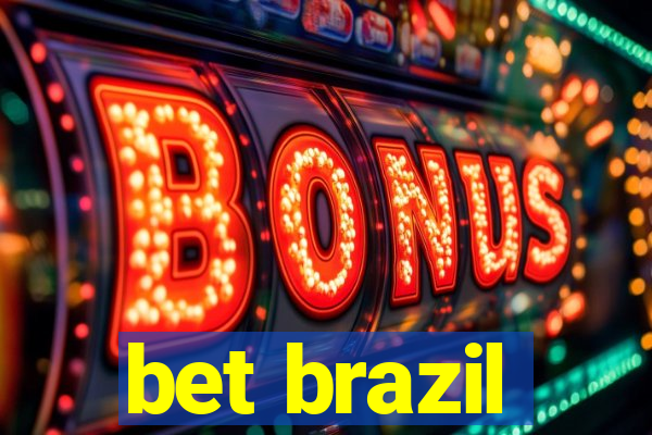 bet brazil